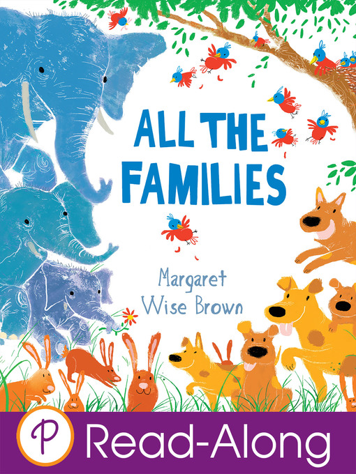 Title details for All the Families by Margaret Wise Brown - Available
